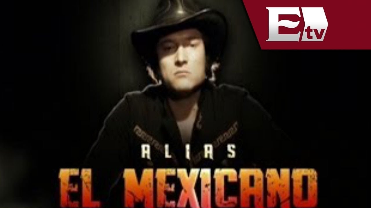 Alias el Mexicano Background