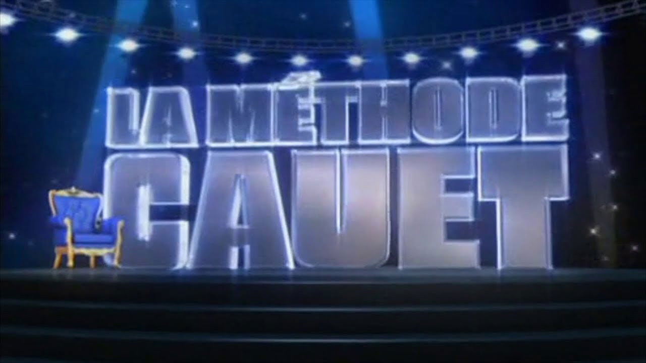 La Méthode Cauet Background