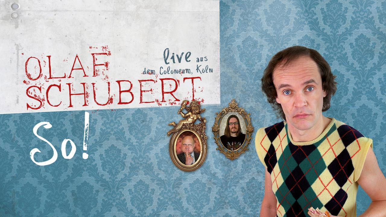 Olaf Schubert Live - So! Background
