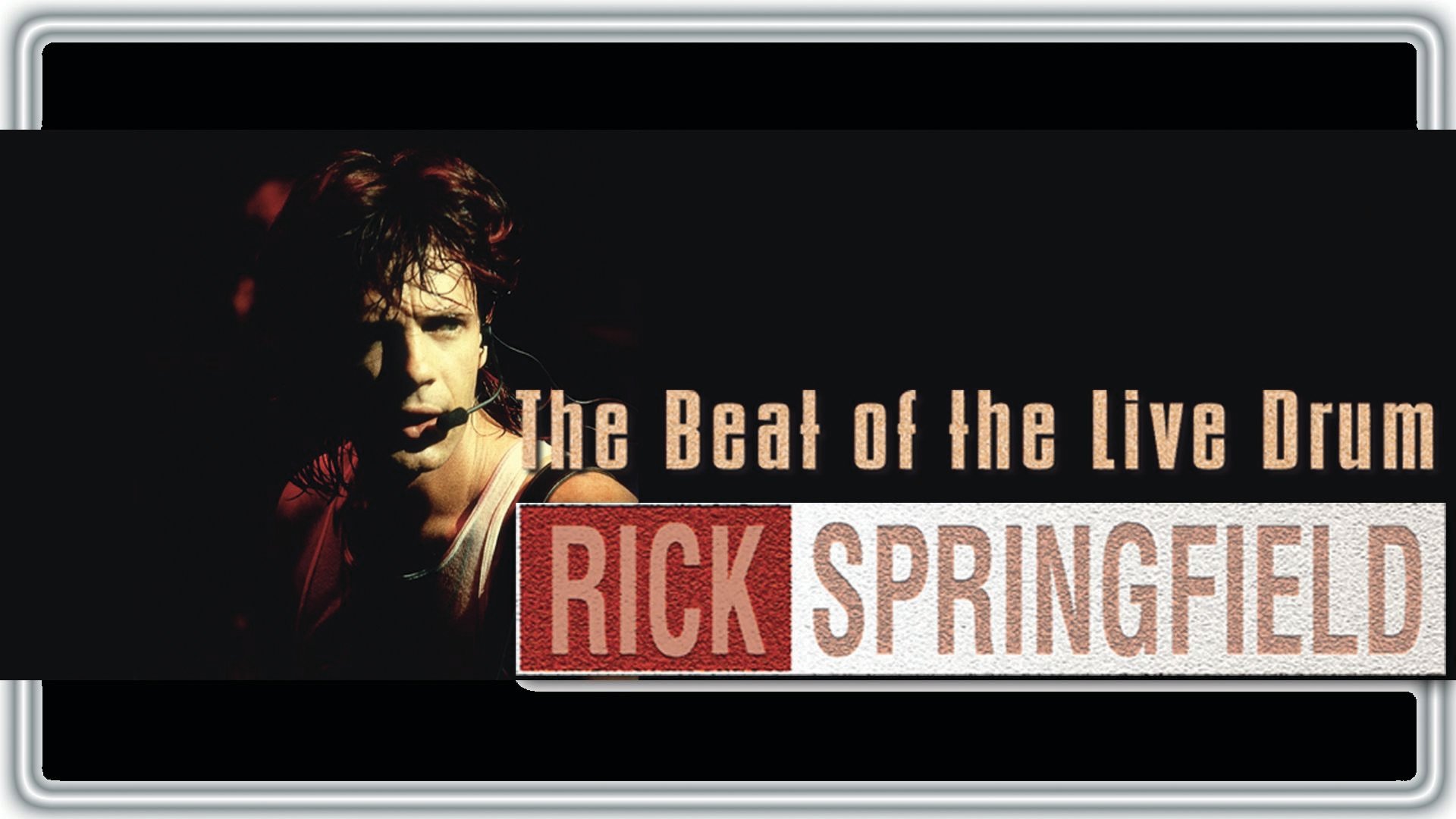 Rick Springfield: The Beat of the Live Drum Background