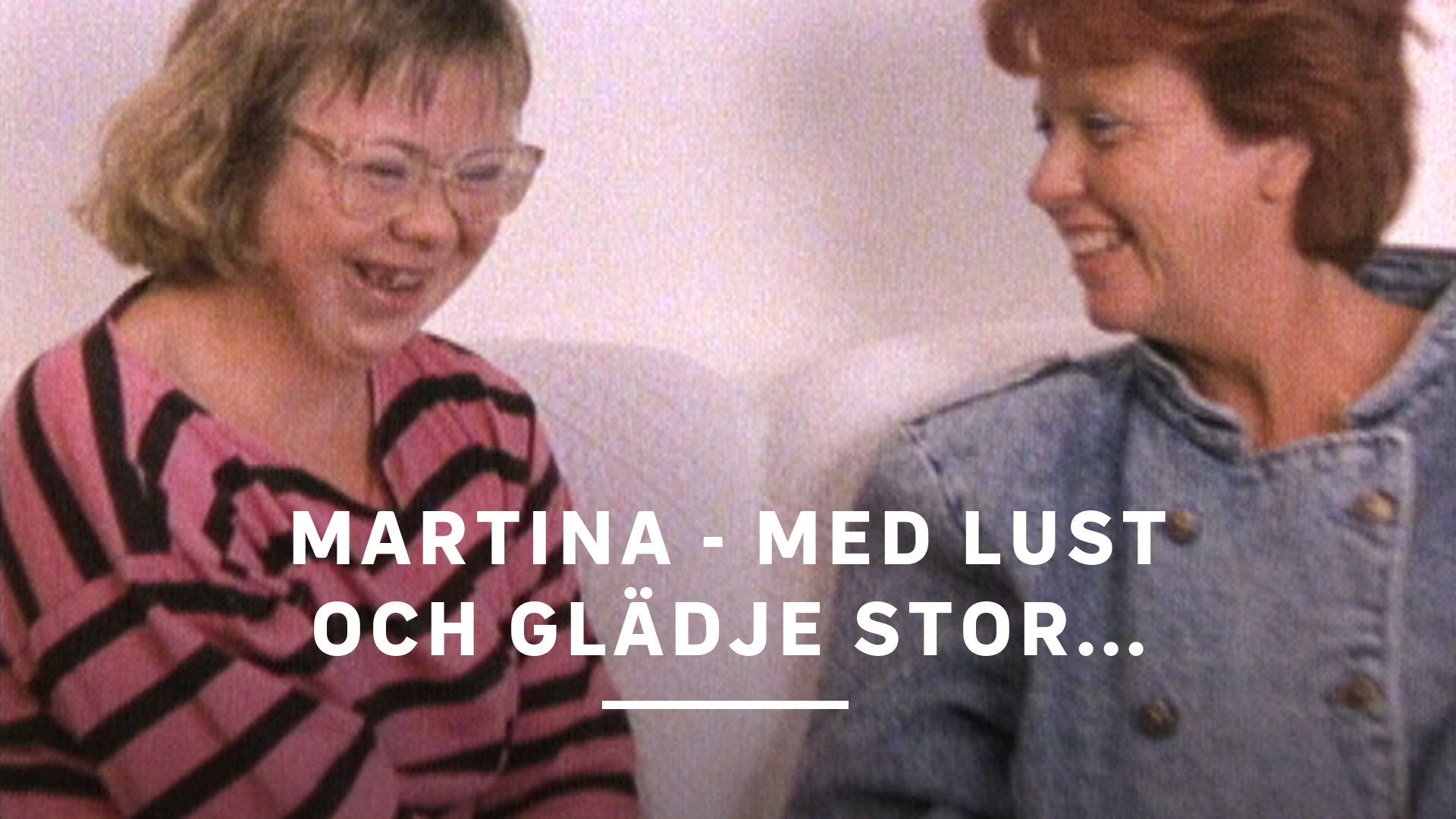 Martina - med lust och glädje stor... Background