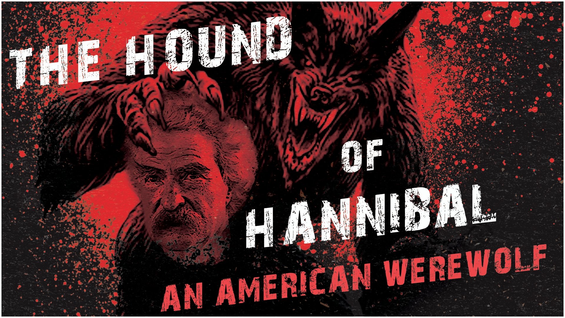 The Hound of Hannibal: An American Werewolf Background